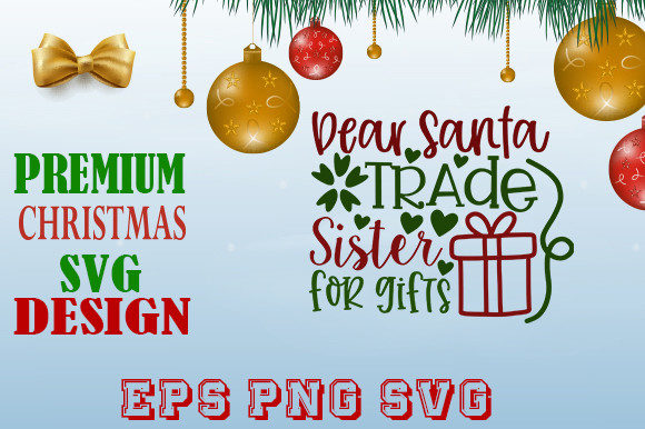 Dear Santa Trade Sister for Gifts