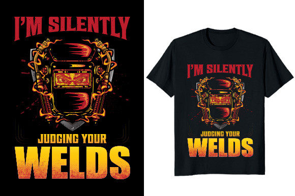 Judging Your Welds Graphic T-shirt